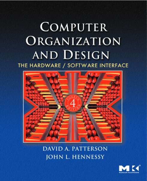Computer Organization and Design: The Hardware,Software Interface